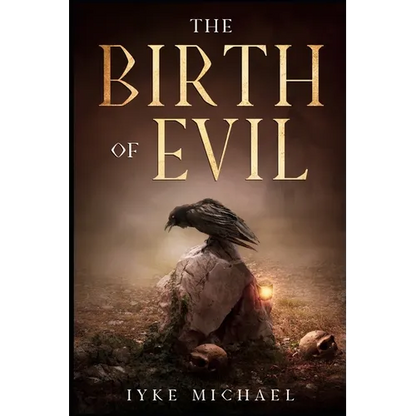 The Birth of Evil - Paperback