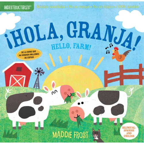 Indestructibles (the Original): ¡Hola, Granja! / Hello, Farm!: Chew Proof - Rip Proof - Nontoxic - 100% Washable (Book for Babies, Newborn Books, Safe - Paperback