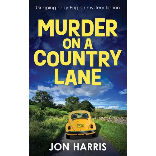 Murder on a Country Lane: Gripping cozy English mystery fiction - Paperback