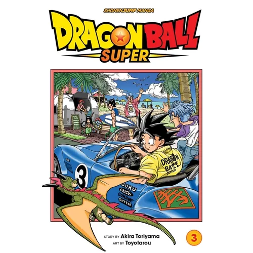 Dragon Ball Super, Vol. 3: Zero Mortal Project! - Paperback