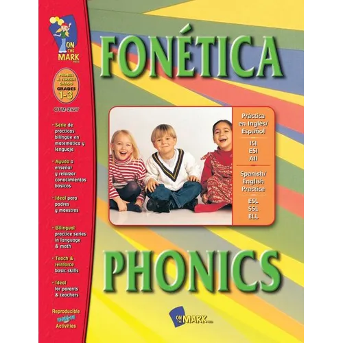 Fonética/Phonics A Spanish and English Workbook: Primer a Tercer Grado - Paperback