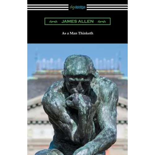 As a Man Thinketh - Paperback