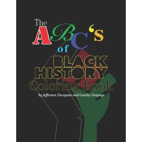 The ABC' of Black History Coloring Book - Paperback
