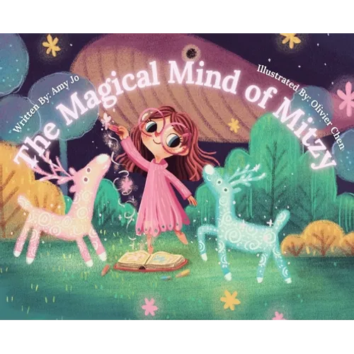 The Magical Mind of Mitzy - Hardcover