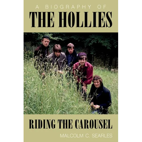 The Hollies: A Biography - Paperback
