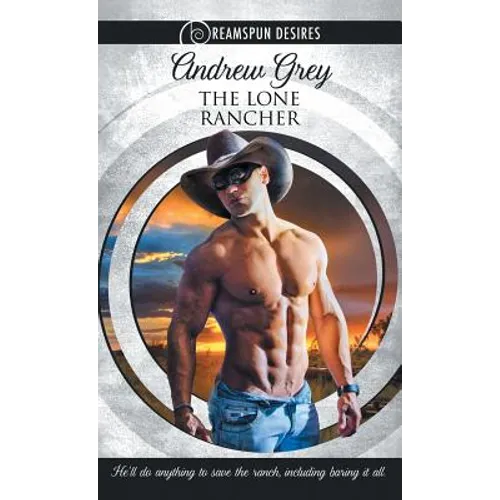 The Lone Rancher - Paperback