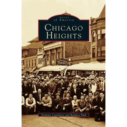 Chicago Heights (Revised) - Hardcover