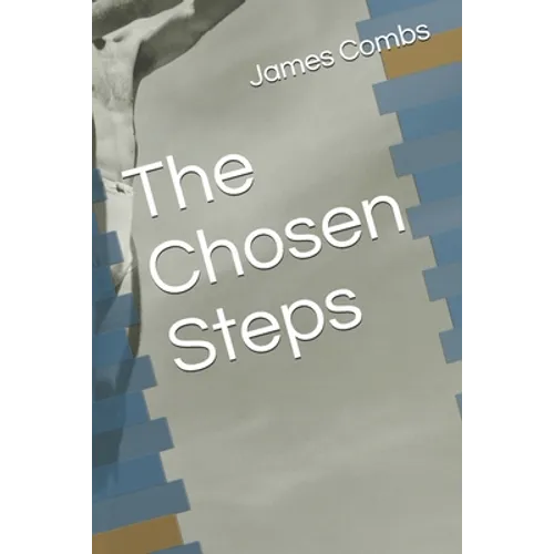 The Chosen Steps - Paperback