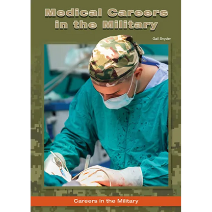 Medical Careers in the Military - Hardcover