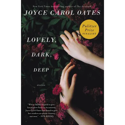 Lovely, Dark, Deep: Stories - Paperback