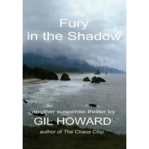 Fury in the Shadow - Hardcover