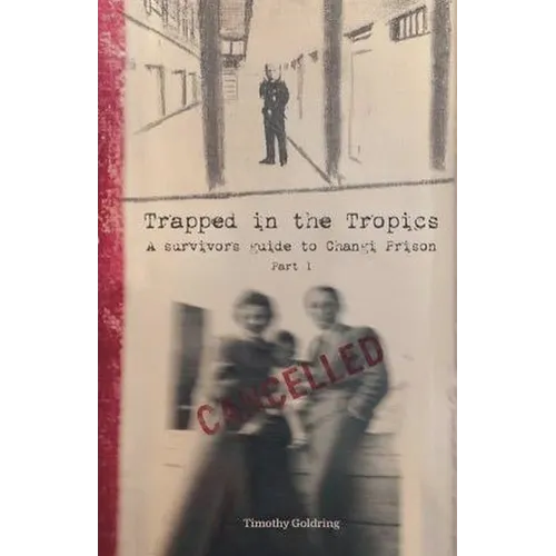 Trapped in the Tropics Part 1 - Paperback