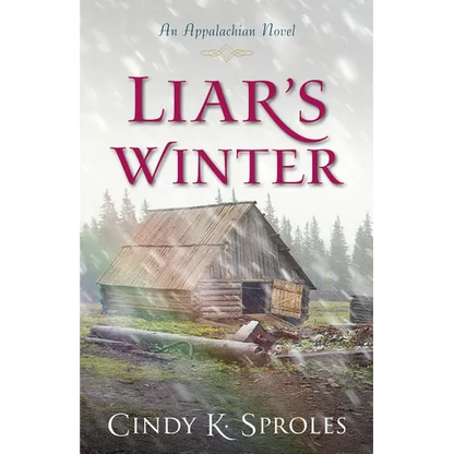 Liar's Winter: An Appalachian Novel - Paperback