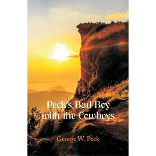 Peck's Bad Boy With the Cowboys - Paperback