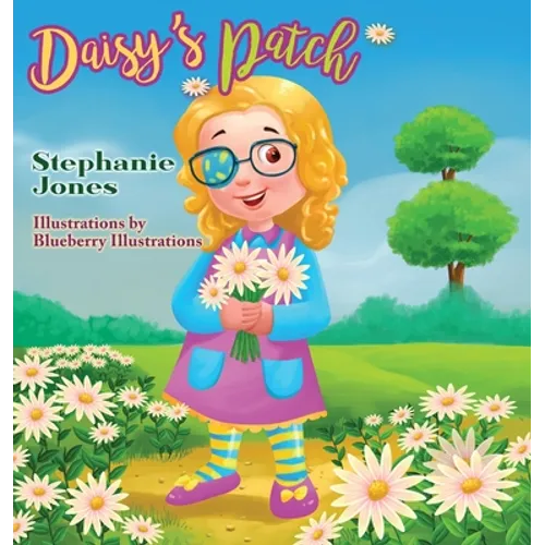 Daisy's Patch - Hardcover