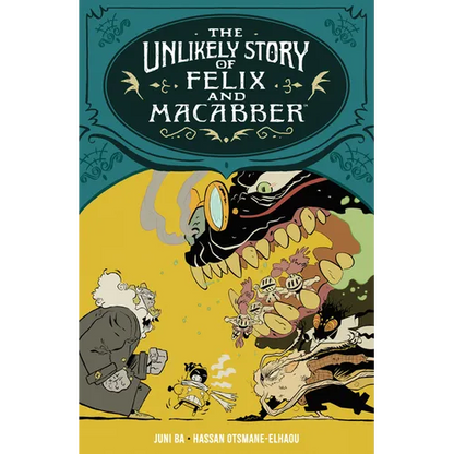 The Unlikely Story of Felix and Macabber - Paperback