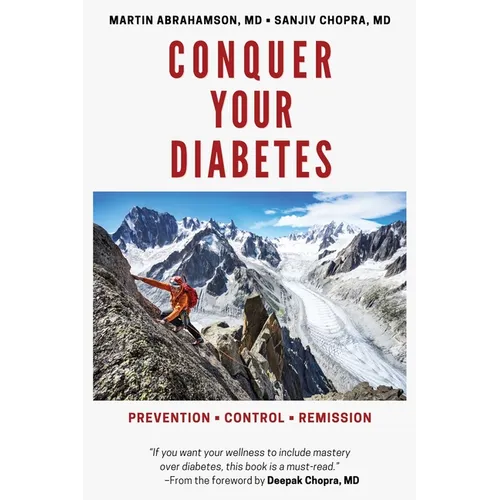Conquer Your Diabetes: Prevention - Control - Remission - Paperback