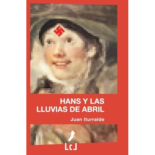 Hans y las lluvias de abril - Paperback