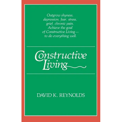 Constructive Living - Paperback
