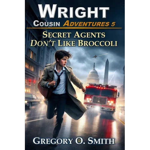 Secret Agents Don't Like Broccoli - Paperback