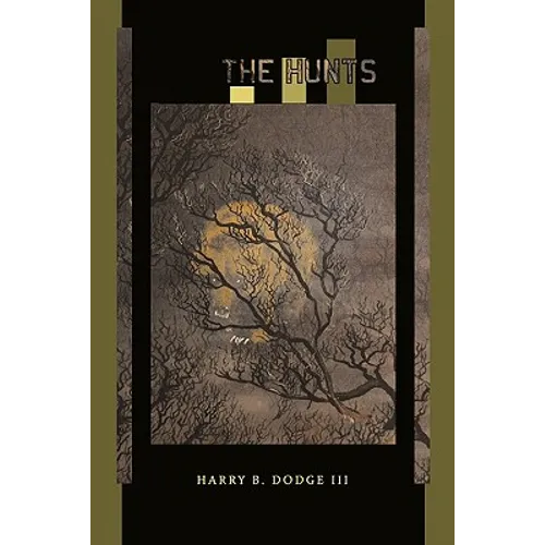 The Hunts - Hardcover
