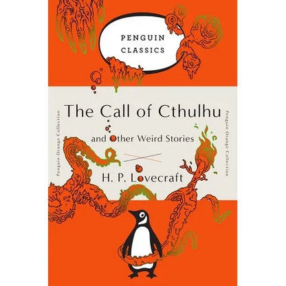 The Call of Cthulhu and Other Weird Stories: (Penguin Orange Collection) - Paperback