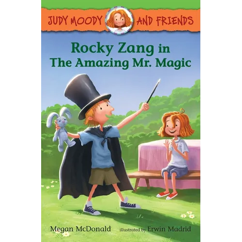 Judy Moody and Friends: Rocky Zang in the Amazing Mr. Magic - Paperback