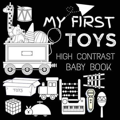 High Contrast Baby Book - Toys: My First Toys For Newborn, Babies, Infants High Contrast Baby Book of Toys Black and White Baby Book - Paperback