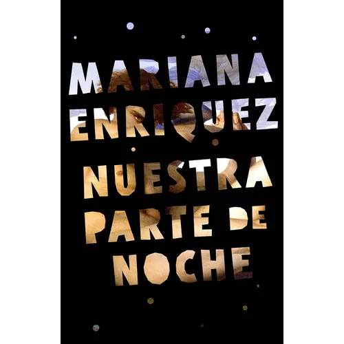 Nuestra Parte de Noche / Our Share of Night: A Novel - Paperback