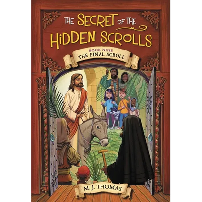 The Secret of the Hidden Scrolls: The Final Scroll, Book 9 - Paperback