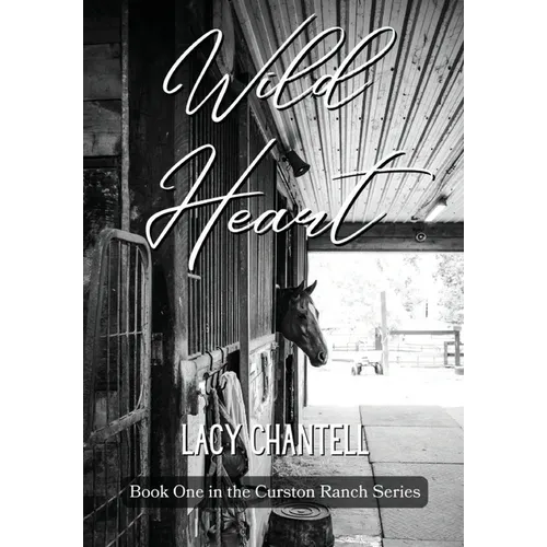 Wild Heart: A Cowboy Western Romance - Hardcover