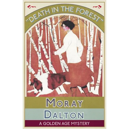 Death in the Forest: A Golden Age Mystery - Paperback
