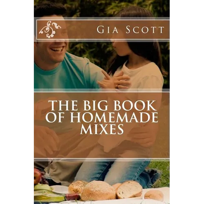 The Big Book of Homemade Mixes - Paperback