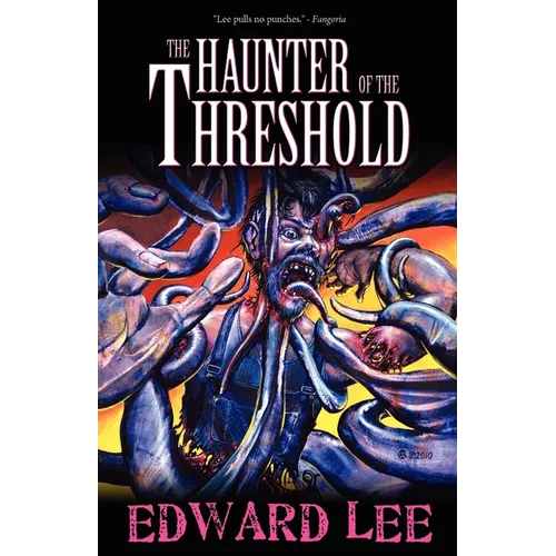 The Haunter of the Threshold - Paperback
