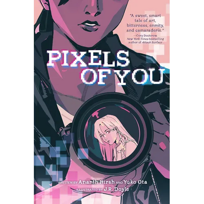 Pixels of You: A Graphic Novel - Paperback