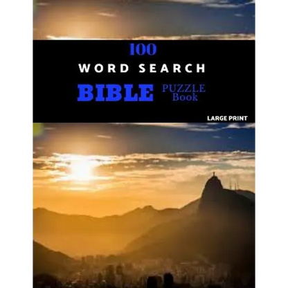 100 Word Search Bible Puzzle Book Large Print: Brain Challenging Bible Puzzles For Hours Of Fun - Paperback