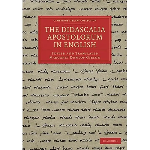 The Didascalia Apostolorum in English - Paperback