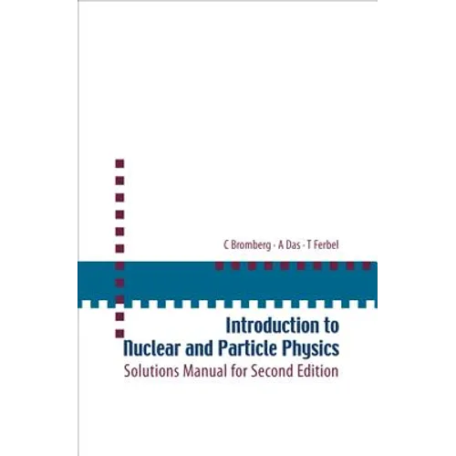 Intro to Nuclear & Particle Phys(sol'n) - Paperback
