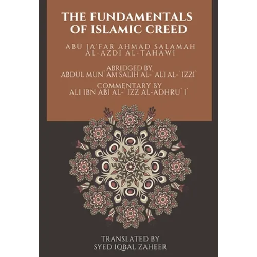 The Fundamentals of Islamic Creed - Paperback