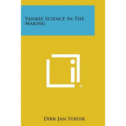 Yankee Science in the Making - Paperback