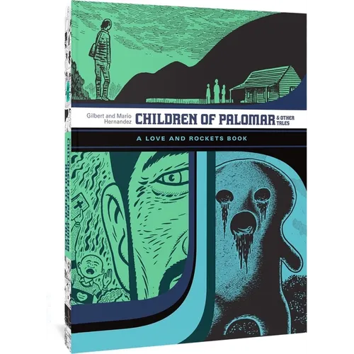 Children of Palomar and Other Tales: A Love and Rockets Book - Paperback