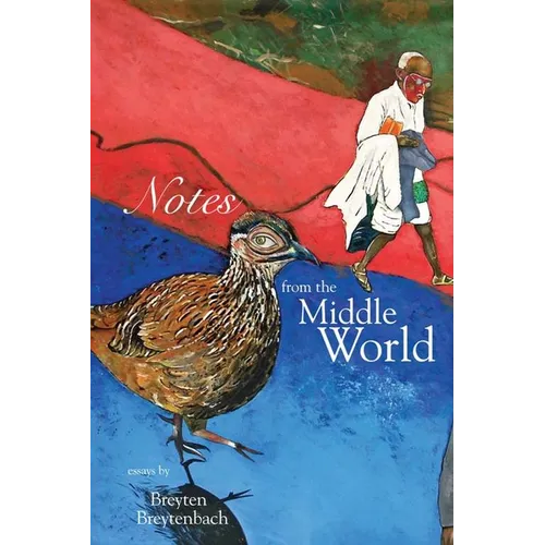 Notes from the Middle World - Paperback