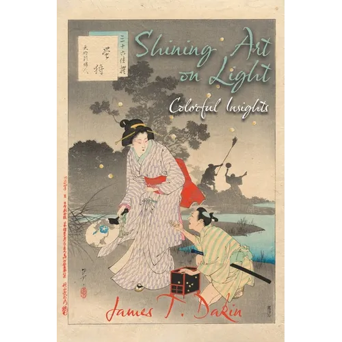 Shining Art on Light: Colorful Insights - Paperback
