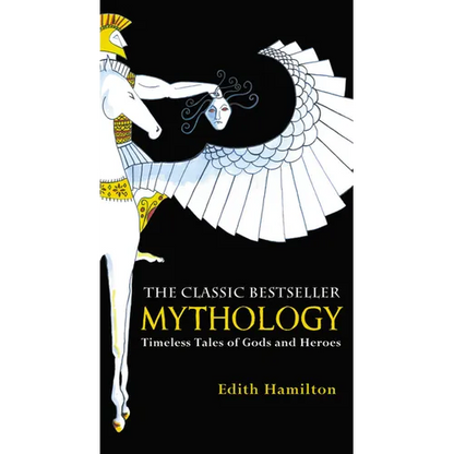 Mythology: Timeless Tales of Gods and Heroes - Mass Market Paperbound