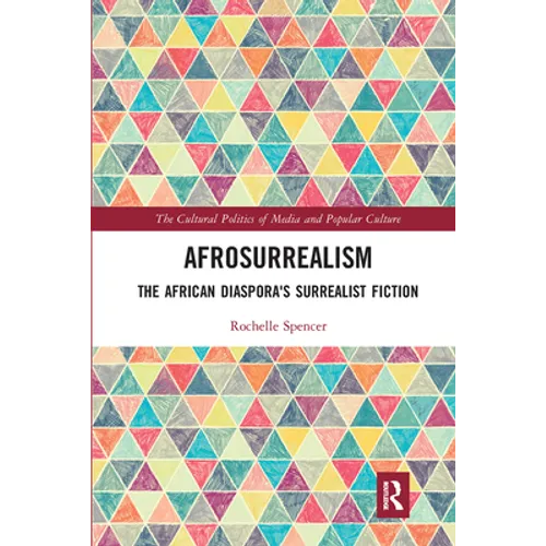 AfroSurrealism: The African Diaspora's Surrealist Fiction - Paperback