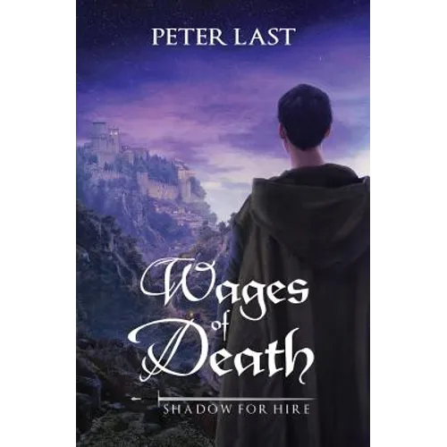 Wages of Death: Shadow For Hire Series - Book 1 - Paperback