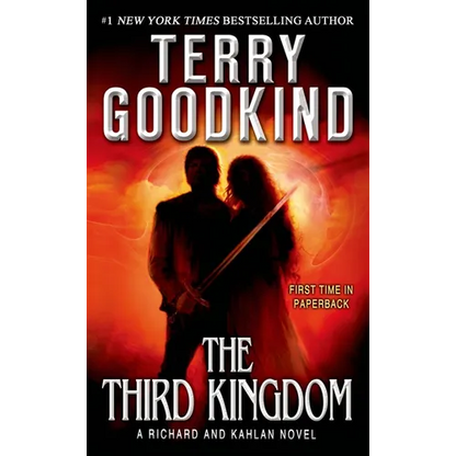 The Third Kingdom: A Richard and Kahlan Novel - Mass Market Paperbound