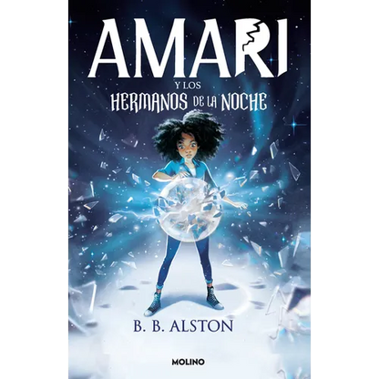 Amari Y Los Hermanos de la Noche / Amari and the Night Brothers - Paperback