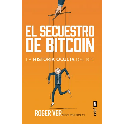 Secuestro de Bitcoin, El - Paperback