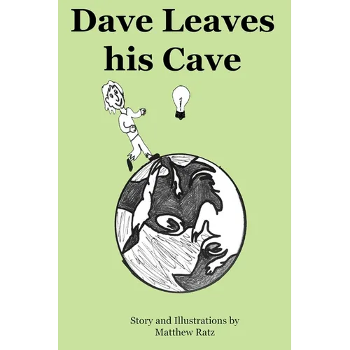Dave Leaves his Cave - Paperback